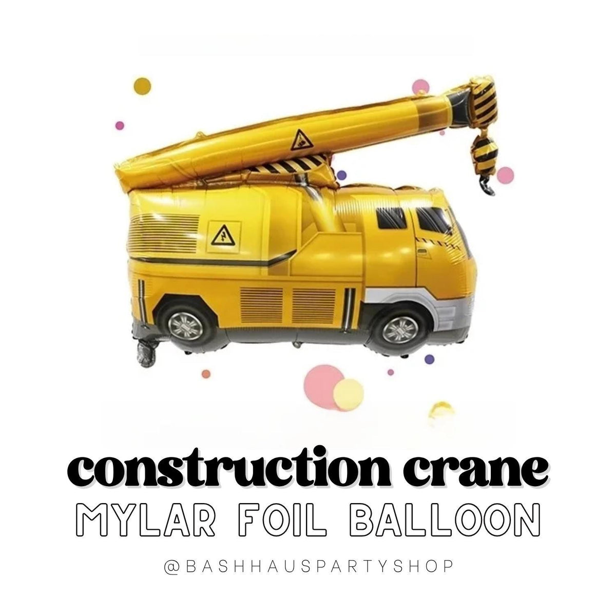 DIY Party Balloons Crane Construction Vehicle Foil Birthday Decorations Work Zone Theme Kids Boys Girls Caution Tape Har