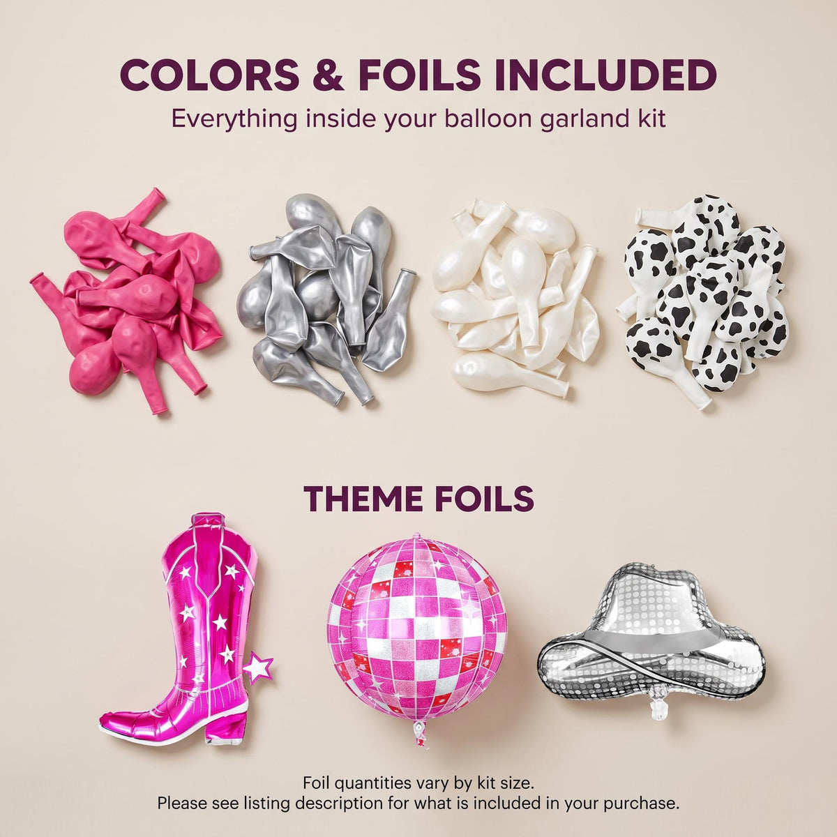 Latex colors and foil balloons included in the Disco Cowgirl (Last Rodeo) balloon garland kit