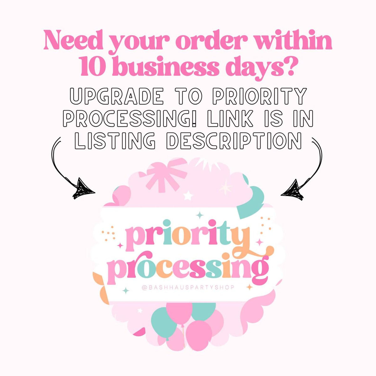 Priority Processing add-on: your order ships within 1 business day